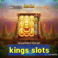 kings slots